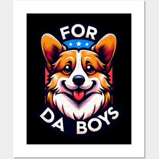 For Da Boys Meme, Funny Tee, Perfect gift Posters and Art